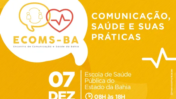 I Encontro de Comunicação e Saúde da Bahia – ECOMS-BA