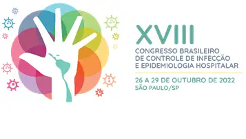 XVIII CONGRESSO BRASILEIRO DE CONTROLE DE INFECÇÃO E EPIDEMIOLOGIA HOSPITALAR